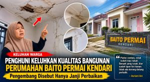 Kecewa Kualitas Rumah Tak Sesuai Ekspektasi, Warga Perumahan Baito Permai Kendari Beri Peringatan di Medsos